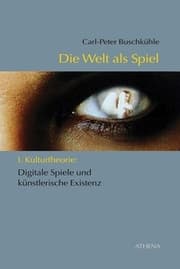 Cover von Die Welt als Spiel