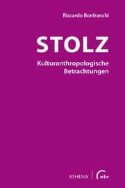 Cover von Stolz - Kulturanthropologische Betrachtungen