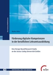 Cover von Förderung digitaler Kompetenzen in der beruflichen Lehramtsausbildung