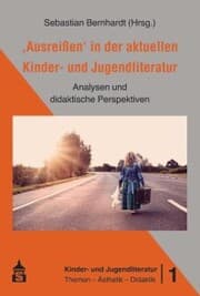 Cover von 'Ausreißen' in der aktuellen Kinder- und Jugendliteratur