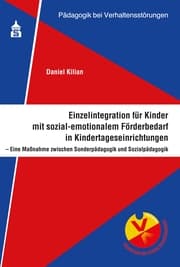 Cover von Einzelintegration für Kinder mit sozial-emotionalem Förderbedarf in Kindertageseinrichtungen
