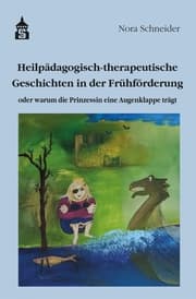 Cover von Heilpädagogisch-therapeutische Geschichten in der Frühförderung