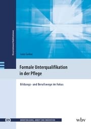 Cover von Formale Unterqualifikation in der Pflege
