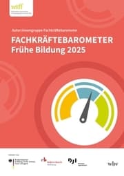 Cover von Fachkräftebarometer Frühe Bildung 2025