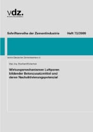 Cover von Heft 73: Wirkungsmechanismen Luftporen bildender Betonzusatzmittel und deren Nachaktivierungspotenzial