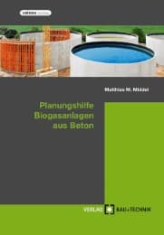 Cover von Planungshilfe Biogasanlagen aus Beton