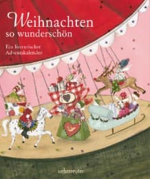 Cover von Weihnachten so wunderschön - Ein literarischer Adventskalender