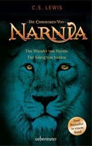 Cover von Das Wunder von Narnia/Der König von Narnia