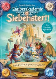 Cover von Zauberakademie Siebenstern - Finde DEINEN magischen Tiergefährten!