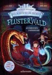 Cover von Flüsterwald - Die magische Akademie. Gefährliches Zauberchaos