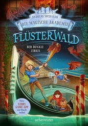 Cover von Flüsterwald - Die magische Akademie. Der dunkle Zirkel