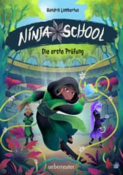 Cover von Ninja School - Die erste Prüfung
