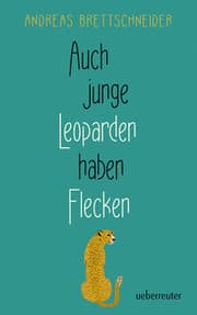 Cover von Auch junge Leoparden haben Flecken