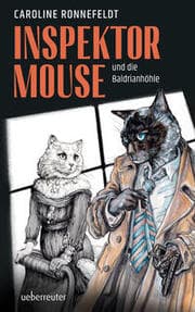 Cover von Inspektor Mouse und die Baldrianhöhle - Ein hochspannender und literarischer All-Age-Katzenkrimi