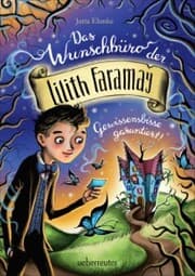 Cover von Das Wunschbüro der Lilith Faramay