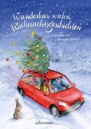 Cover von Wunderbar wahre Weihnachtsgeschichten