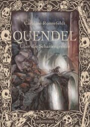 Cover von Quendel - Über die Schattengrenze (Quendel, Bd. 3)