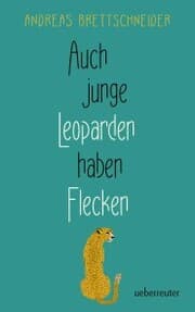 Cover von Auch junge Leoparden haben Flecken