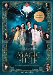 Cover von The Magic Flute - Das Buch zum Film