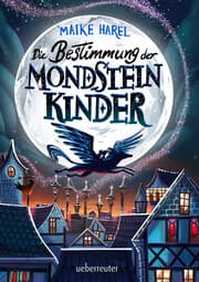 Cover von Die Bestimmung der Mondsteinkinder