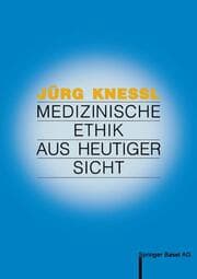 Cover von Medizinische Ethik aus heutiger Sicht