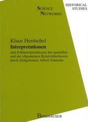 Cover von Interpretationen und Fehlinterpretationen der speziellen und der allgemeinen Relativitätstheorie