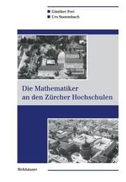 Cover von Die Mathematiker an den Zürcher Hochschulen