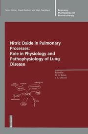 Cover von Nitric Oxide in Pulmonary Processes: Role in Physiology and Pathophysiology of Lung Disease