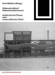 Cover von Dekonstruktion? Dekonstruktivismus?