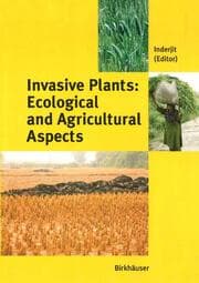 Cover von Invasive Plants: Ecological and Agricultural Aspects