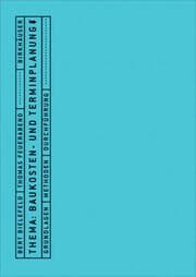 Cover von Thema: Baukosten- und Terminplanung