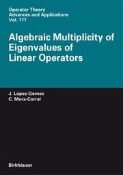 Cover von Algebraic Multiplicity of Eigenvalues of Linear Operators