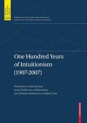 Cover von One Hundred Years of Intuitionism (1907-2007)
