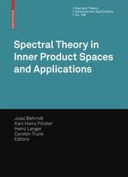 Cover von Spectral Theory in Inner Product Spaces and Applications