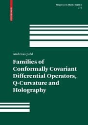 Cover von Families of Conformally Covariant Differential Operators, Q-Curvature and Holography