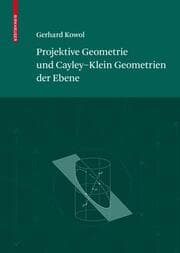 Cover von Projektive Geometrie und Cayley-Klein Geometrien der Ebene
