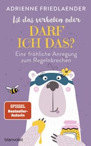 Cover von Ist das verboten oder darf ich das?