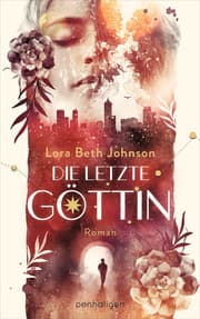 Cover von Die letzte Göttin