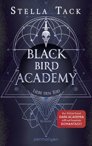Cover von Black Bird Academy - Liebe den Tod