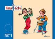 Cover von Musikfibel 1: Tina & Tobi Schülerlernmittel 1. Halbjahr