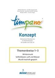 Cover von TIMPANO - Drei Themenkreise im Januar: Wintermusik / Seifenblasen, Luft und Wasser / Musik hautnah gespürt