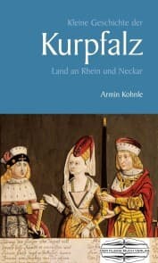 Cover von Kleine Geschichte der Kurpfalz