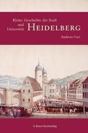 Cover von Heidelberg: Kleine Geschichte der Stadt und Universität
