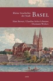Cover von Kleine Geschichte der Stadt Basel