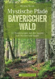 Cover von Mystische Pfade Bayerischer Wald