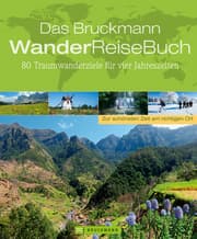 Cover von Das Bruckmann WanderReiseBuch