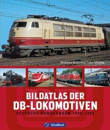 Cover von Bildatlas der DB-Lokomotiven