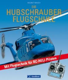 Cover von Die Hubschrauber Flugschule