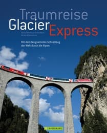 Cover von Traumreise Glacier Express