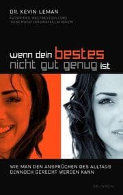 Cover von Wenn dein Bestes nicht gut genug ist